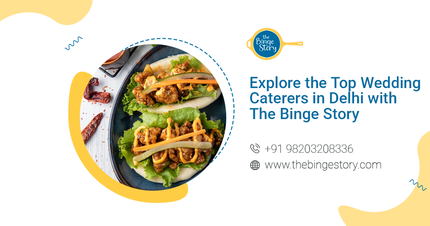 Top Wedding Caterers in Delhi